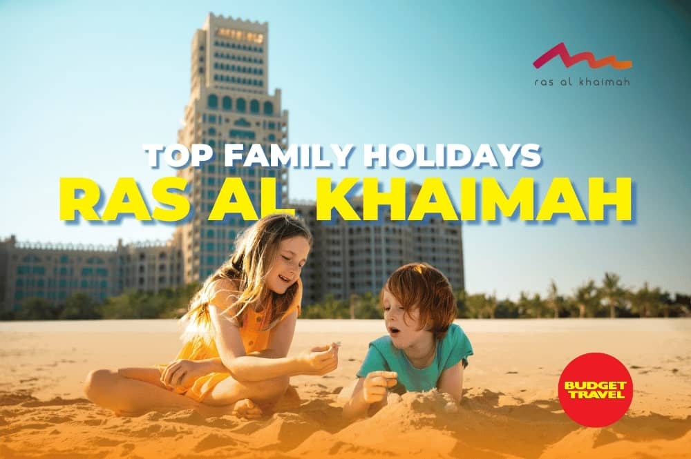 family holidays to ras-al-khaimah from Ireland